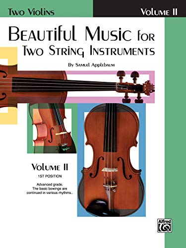 Beautiful Music for Two String Instruments, Bk 2: 2 Violins (Two Violins)